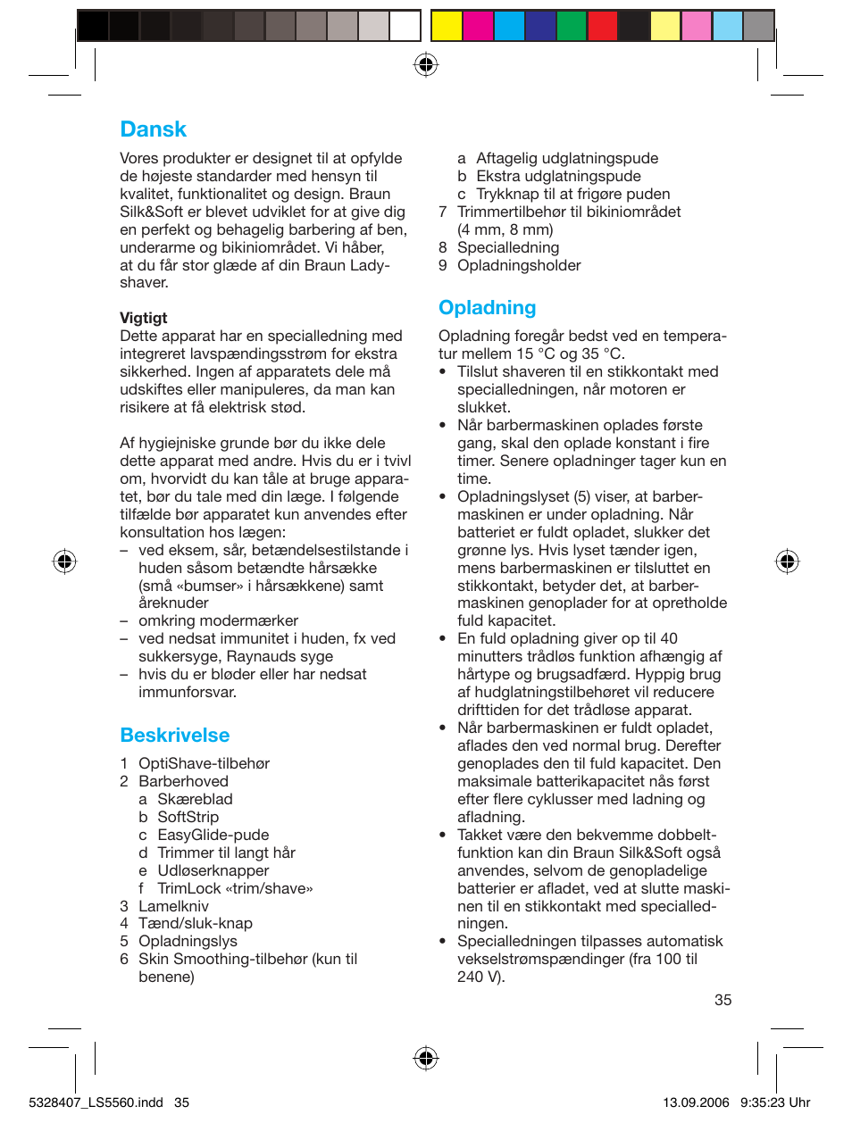 Dansk, Beskrivelse, Opladning | Braun LS 5560 User Manual | Page 34 / 88