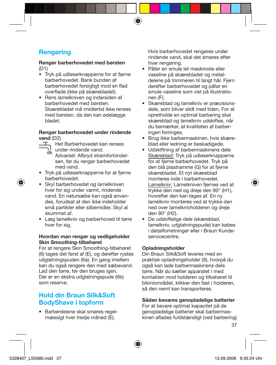 Rengøring, Hold din braun silk&soft bodyshave i topform | Braun LS 5560 User Manual | Page 36 / 88
