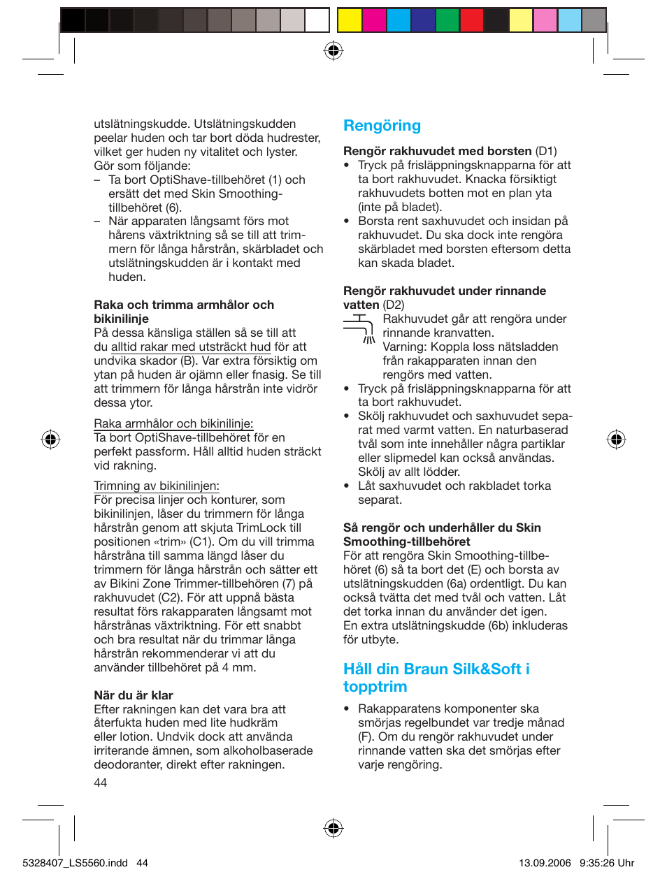Rengöring, Håll din braun silk&soft i topptrim | Braun LS 5560 User Manual | Page 43 / 88