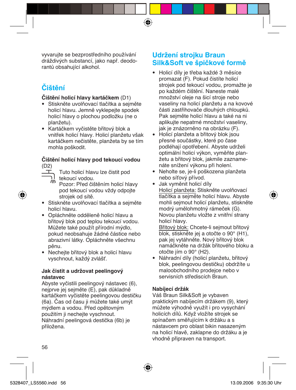 Čištění, Udržení strojku braun silk&soft ve špičkové formě | Braun LS 5560 User Manual | Page 55 / 88