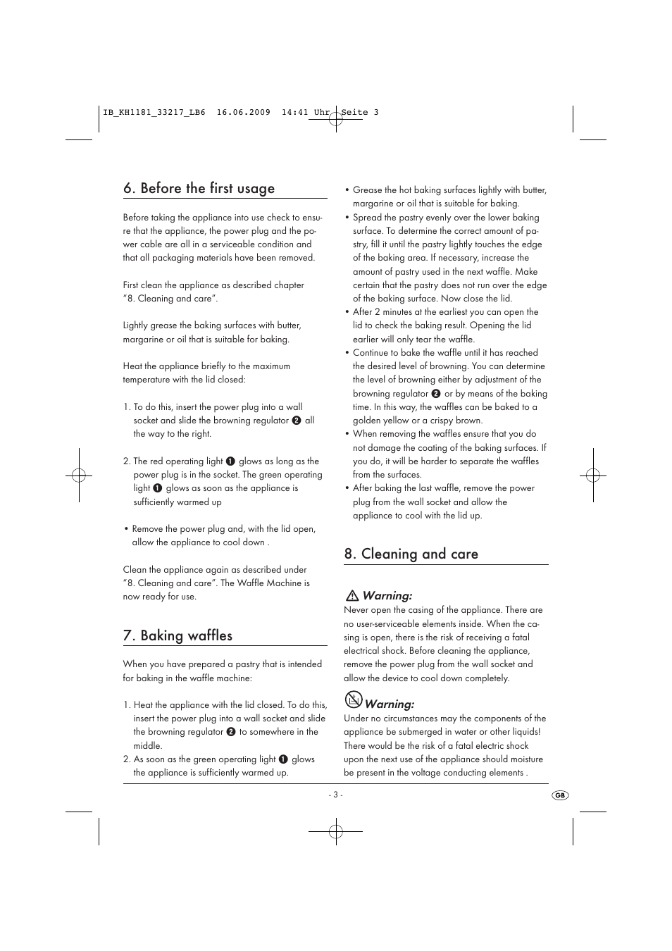 Before the first usage, Baking waffles, Cleaning and care | Kompernass KH1181 User Manual | Page 5 / 10