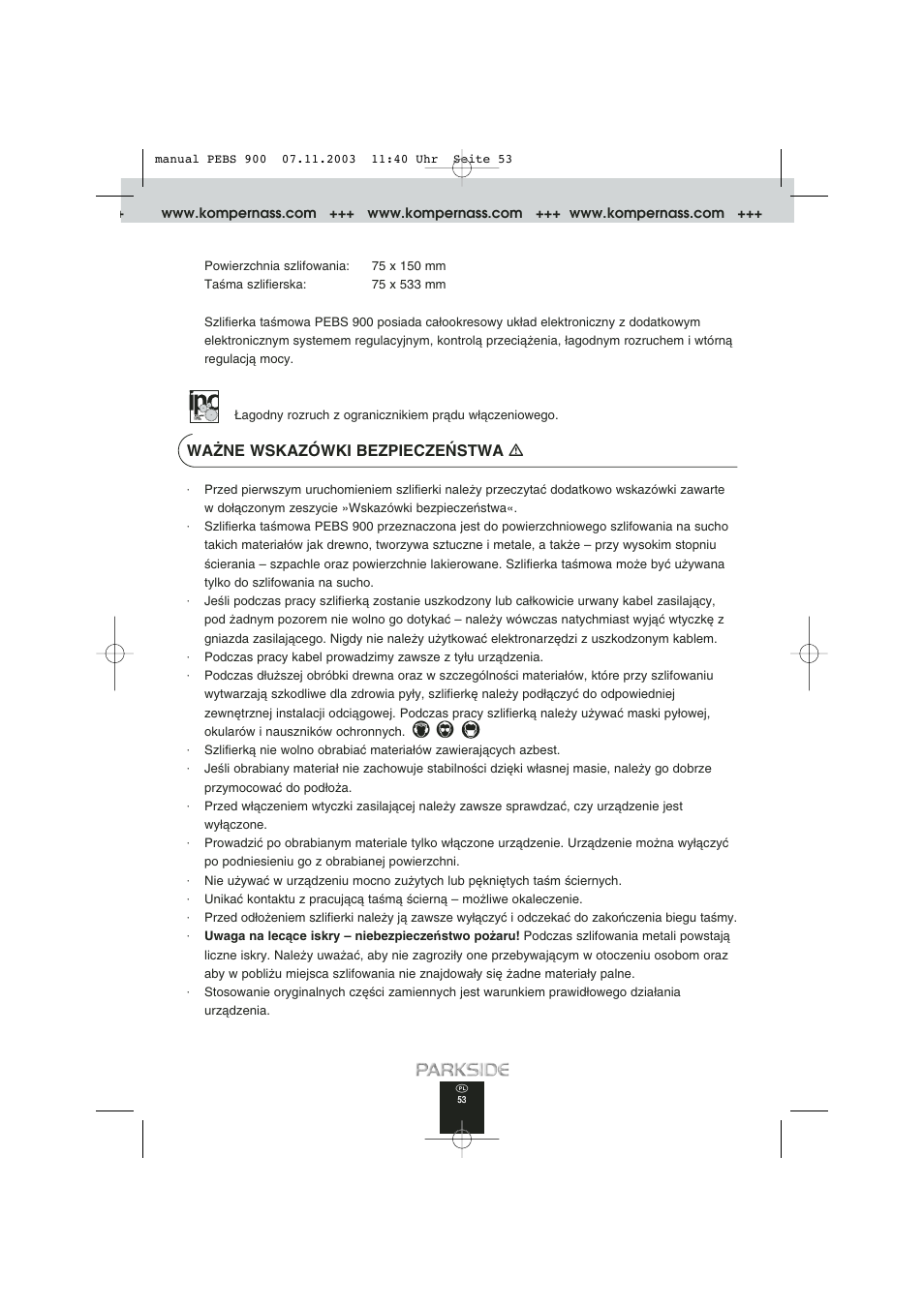 Wa˚ne wskazówki bezpiecze¡stwa ƽ | Kompernass PEBS 900 User Manual | Page 53 / 79