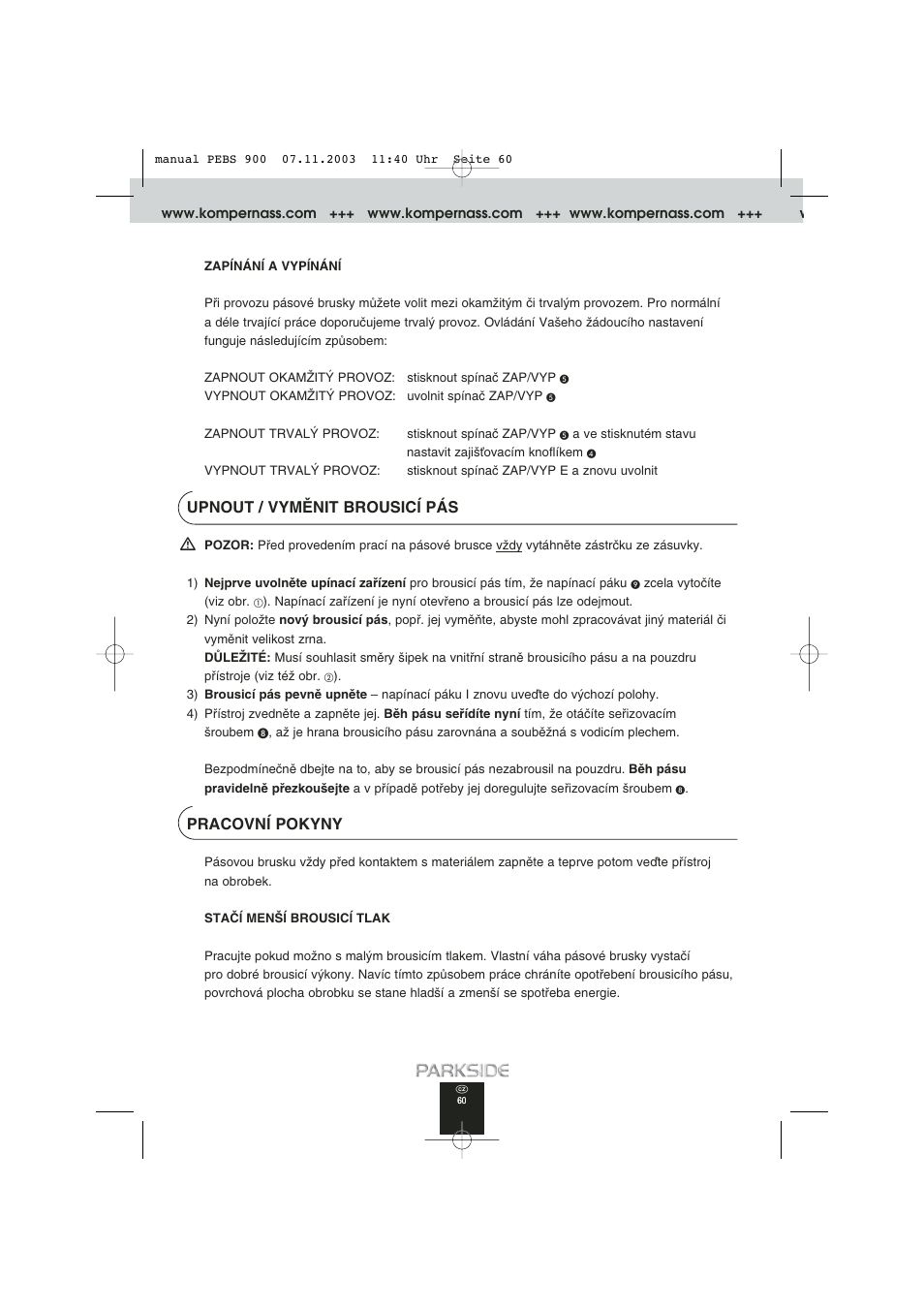 Upnout / vymùnit brousicæ pás, Pracovnæ pokyny | Kompernass PEBS 900 User Manual | Page 60 / 79