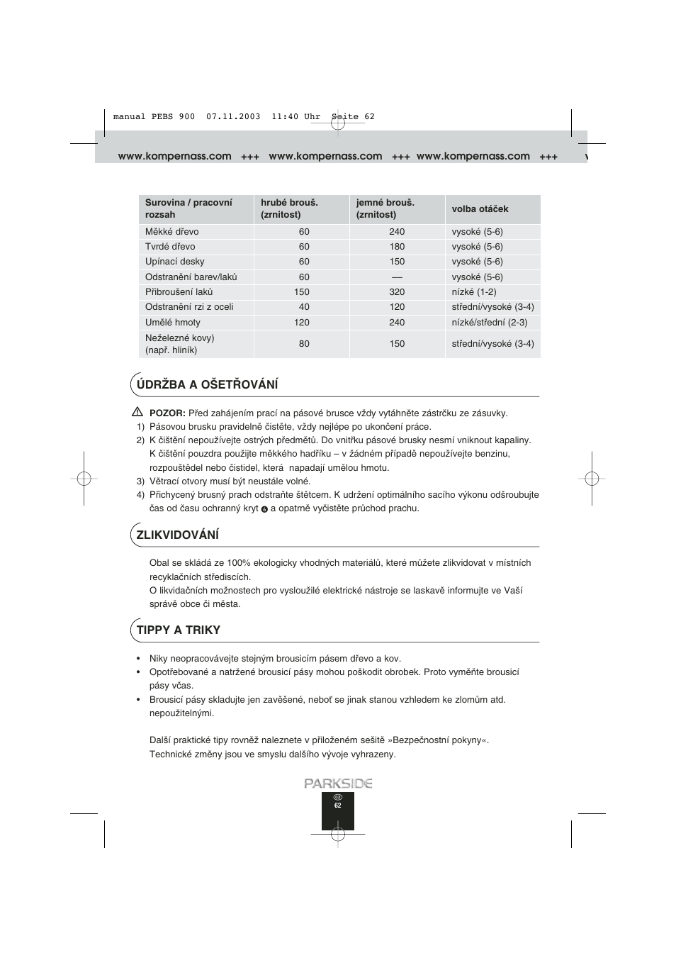 Údrîba a o·et¤ovánæ, Zlikvidovánæ, Tippy a triky | Kompernass PEBS 900 User Manual | Page 62 / 79