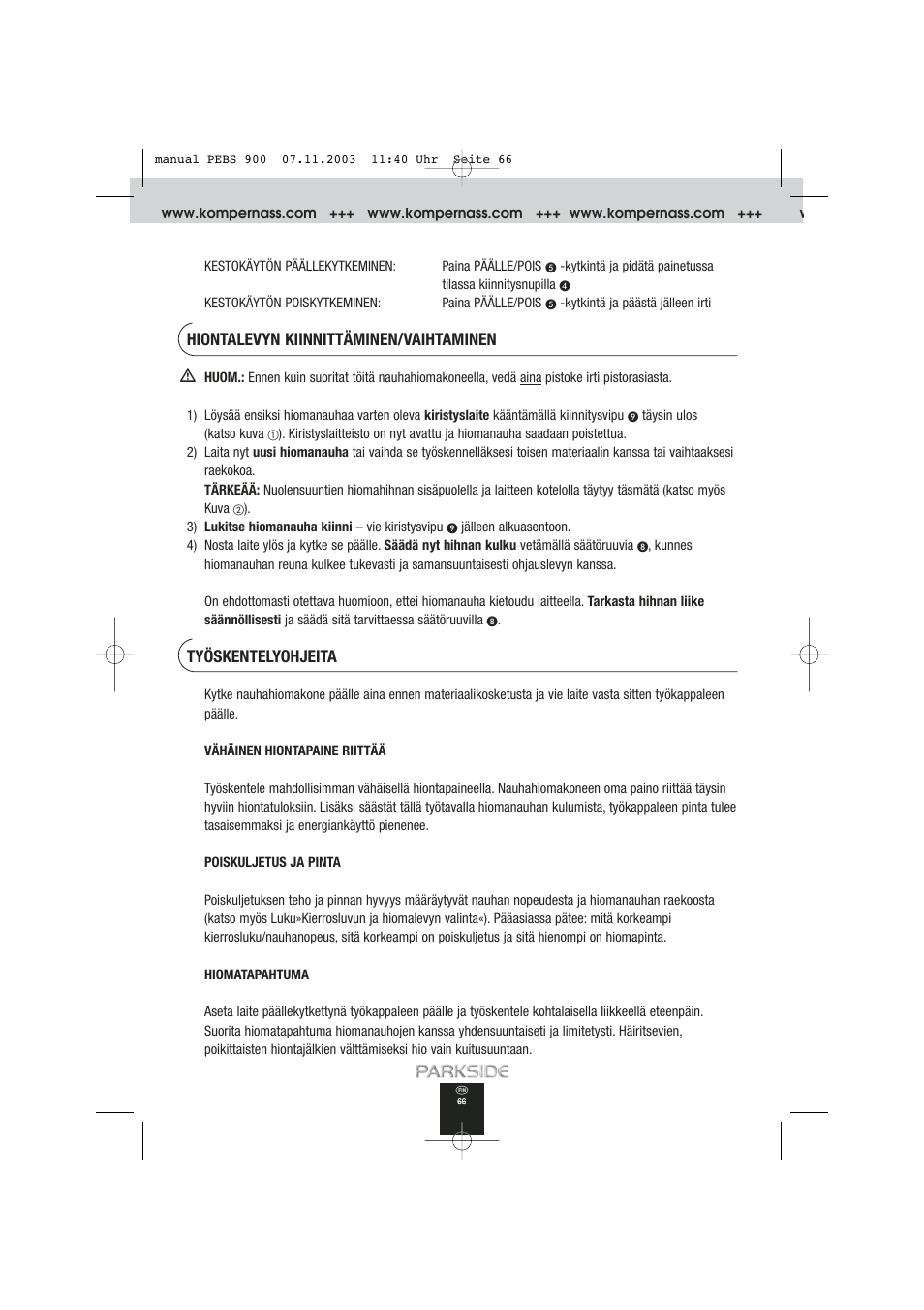 Hiontalevyn kiinnittäminen/vaihtaminen, Työskentelyohjeita | Kompernass PEBS 900 User Manual | Page 66 / 79