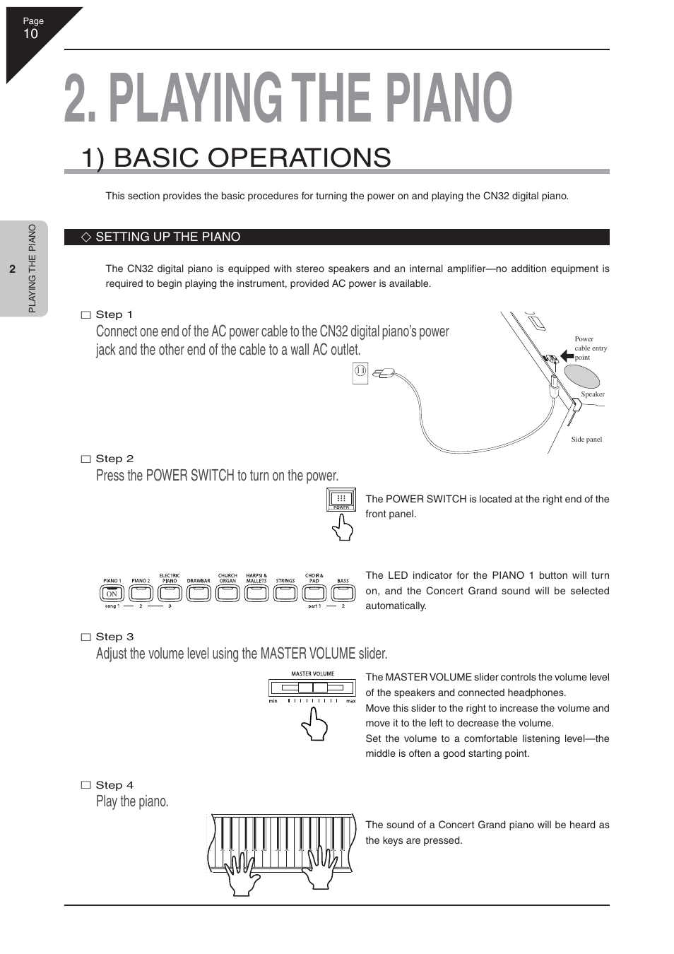 Playing the piano, 1) basic operations, Press the power switch to turn on the power | Play the piano | Kawai CN32 User Manual | Page 10 / 68