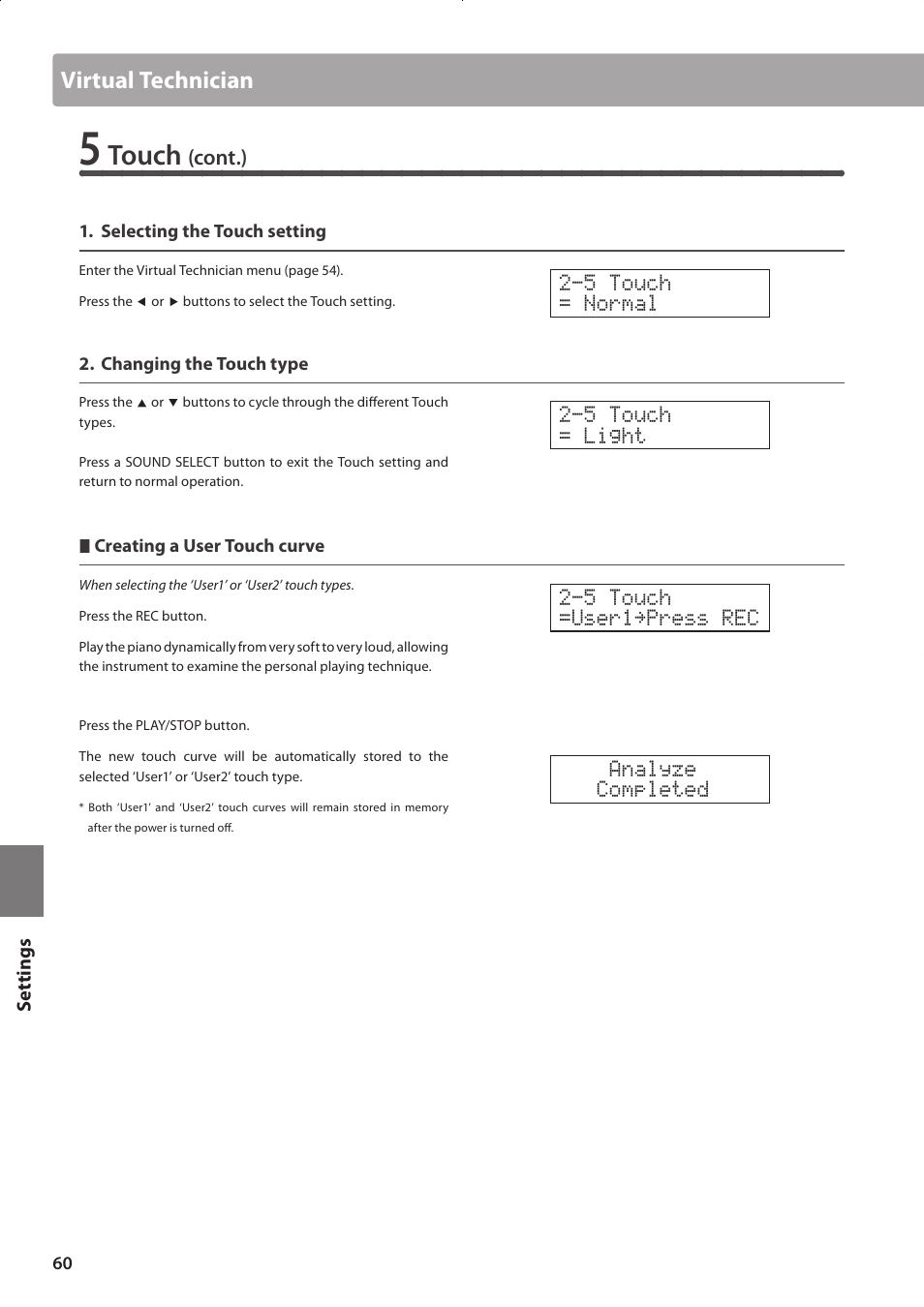 Touch, Virtual technician | Kawai CONCERT ARTIST CA63 User Manual | Page 60 / 96