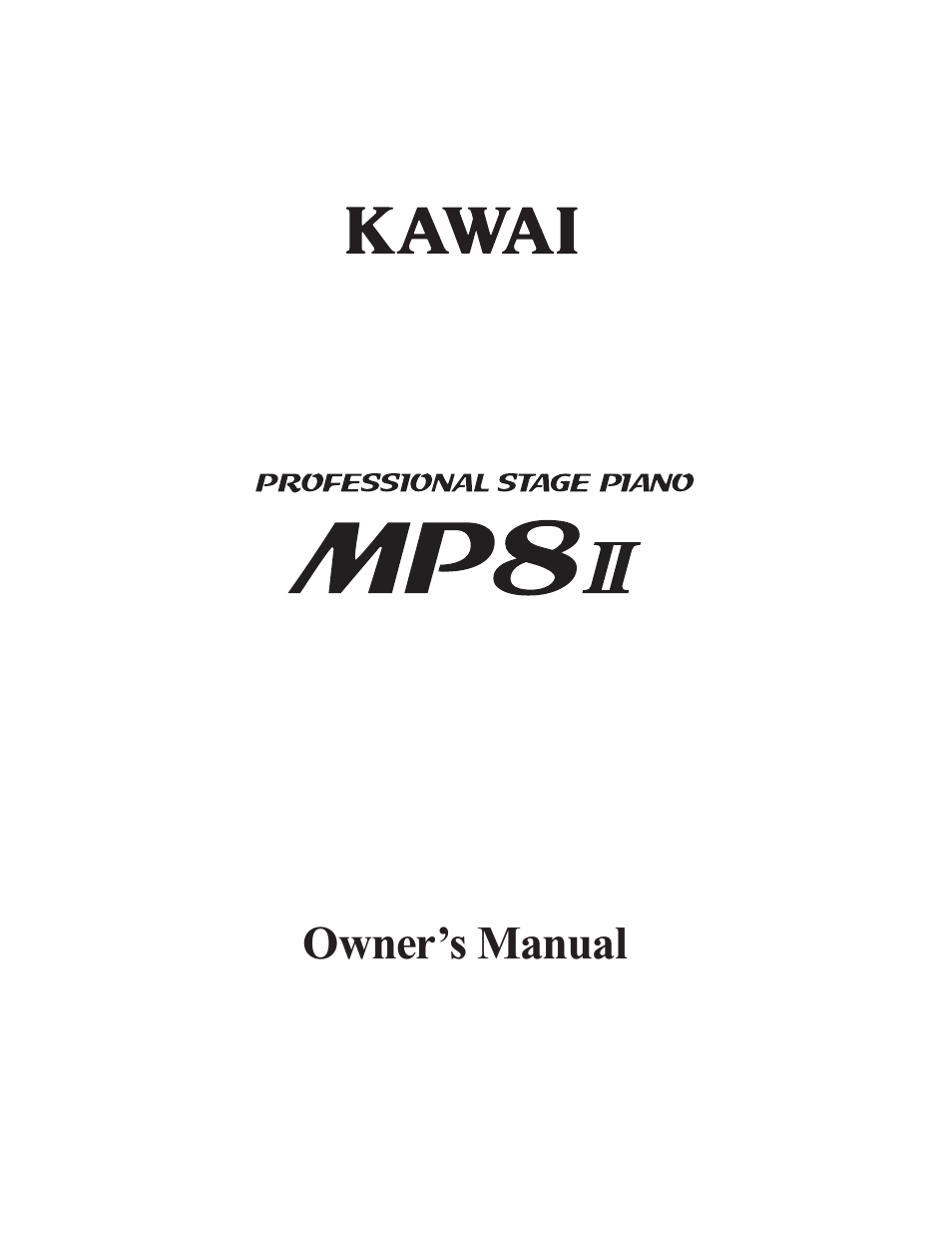 Kawai Professional Stage Piano MP8II User Manual | 76 pages