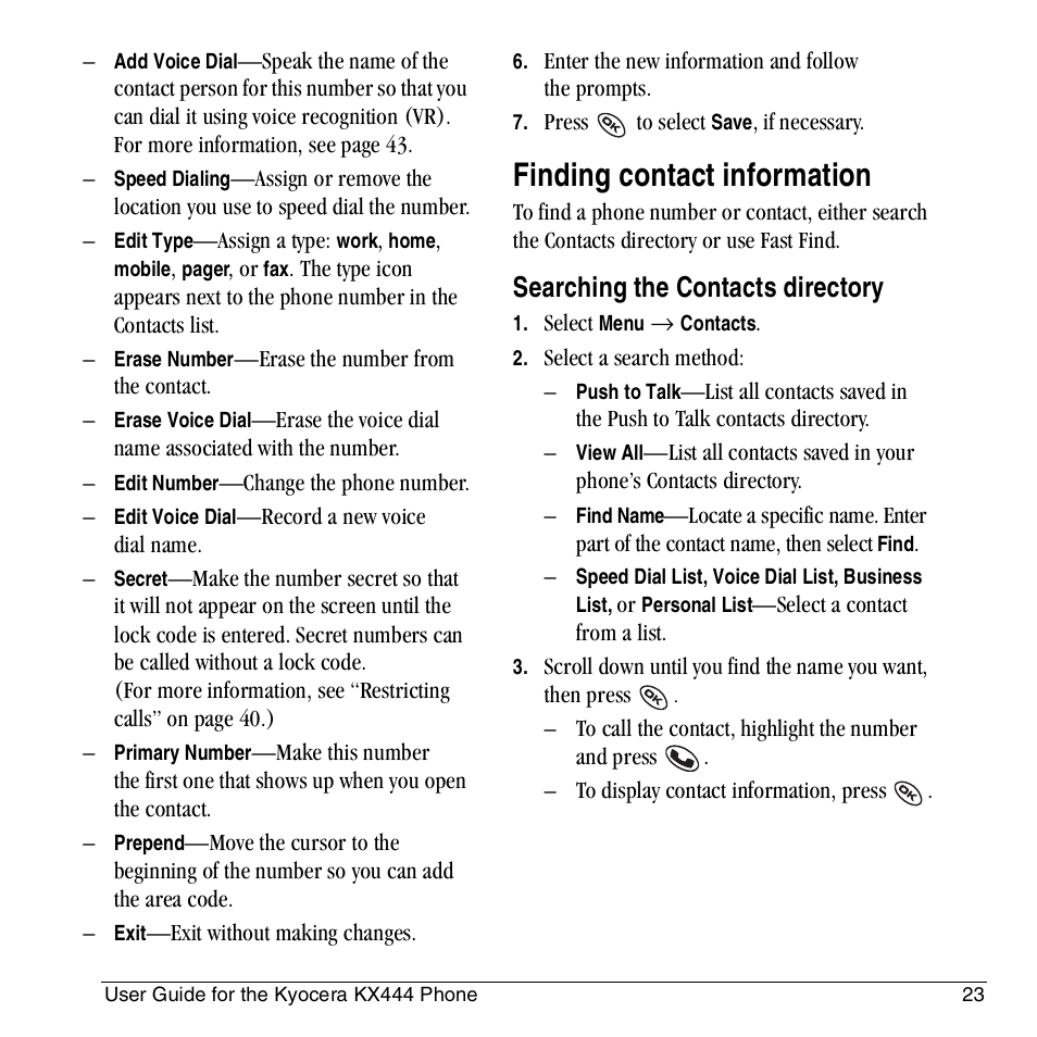 Finding contact information, Searching the contacts directory | Kyocera KX444 User Manual | Page 29 / 64