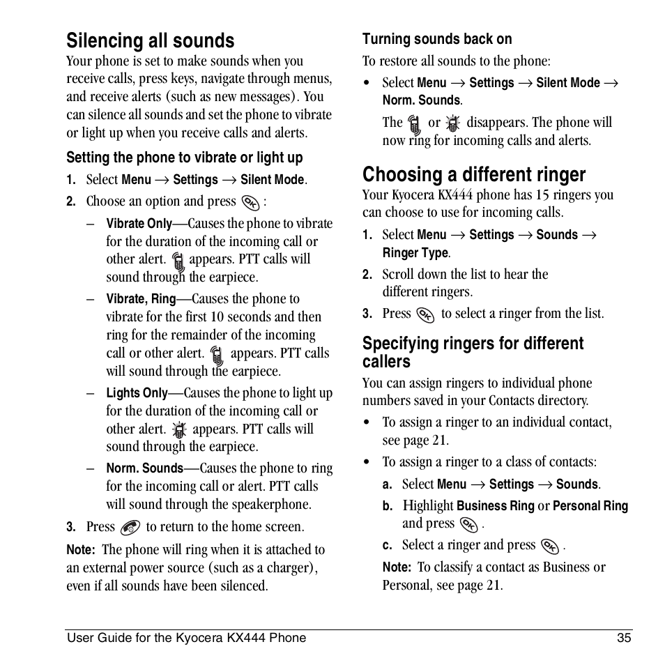 Silencing all sounds, Choosing a different ringer, Specifying ringers for different callers | Kyocera KX444 User Manual | Page 41 / 64