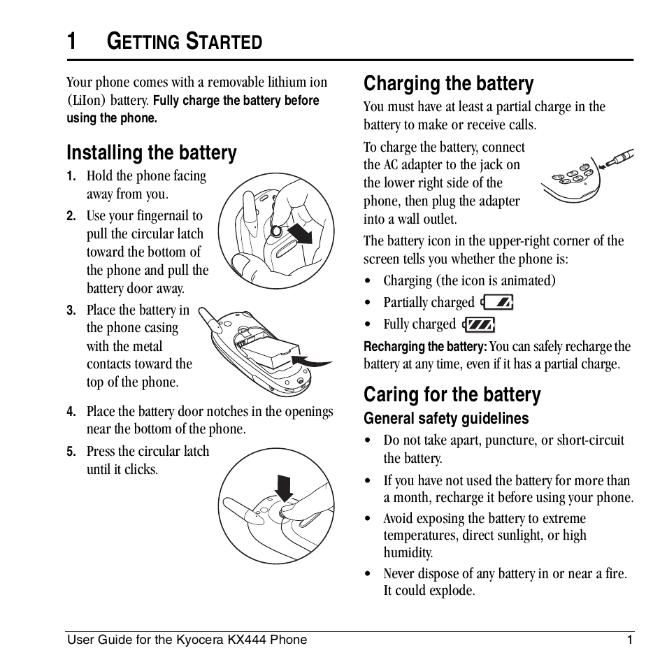 Installing the battery, Charging the battery, Caring for the battery | Etting, Tarted | Kyocera KX444 User Manual | Page 7 / 64