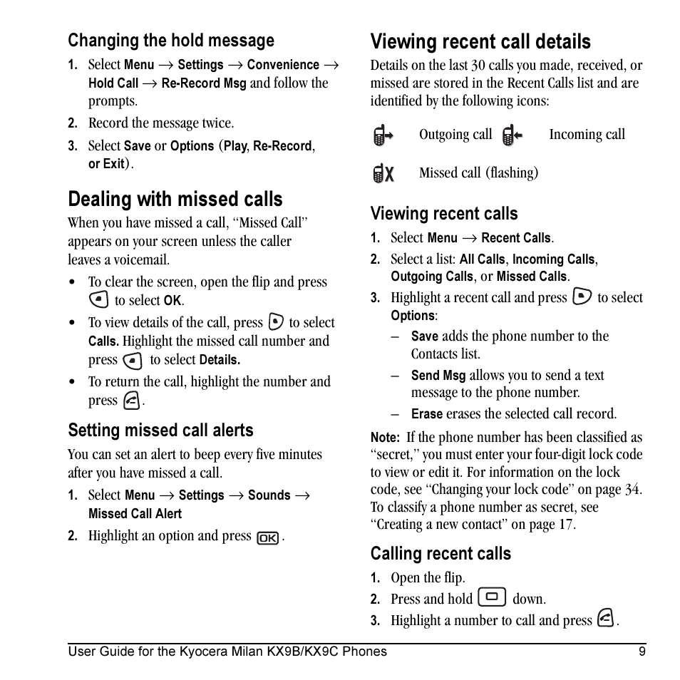 Dealing with missed calls, Viewing recent call details, Changing the hold message | Setting missed call alerts, Viewing recent calls, Calling recent calls | Kyocera Milan KX9C User Manual | Page 15 / 64