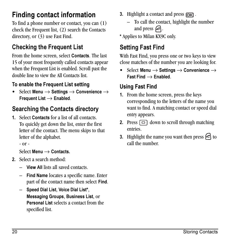 Finding contact information, Checking the frequent list, Searching the contacts directory | Setting fast find | Kyocera Milan KX9C User Manual | Page 26 / 64