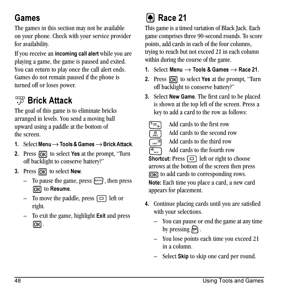 Games, Brick attack, Race 21 | Kyocera Milan KX9C User Manual | Page 54 / 64