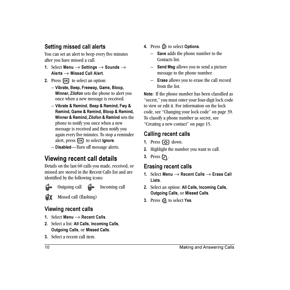 Viewing recent call details, Setting missed call alerts, Viewing recent calls | Calling recent calls, Erasing recent calls | Kyocera Candid KX16 User Manual | Page 16 / 64