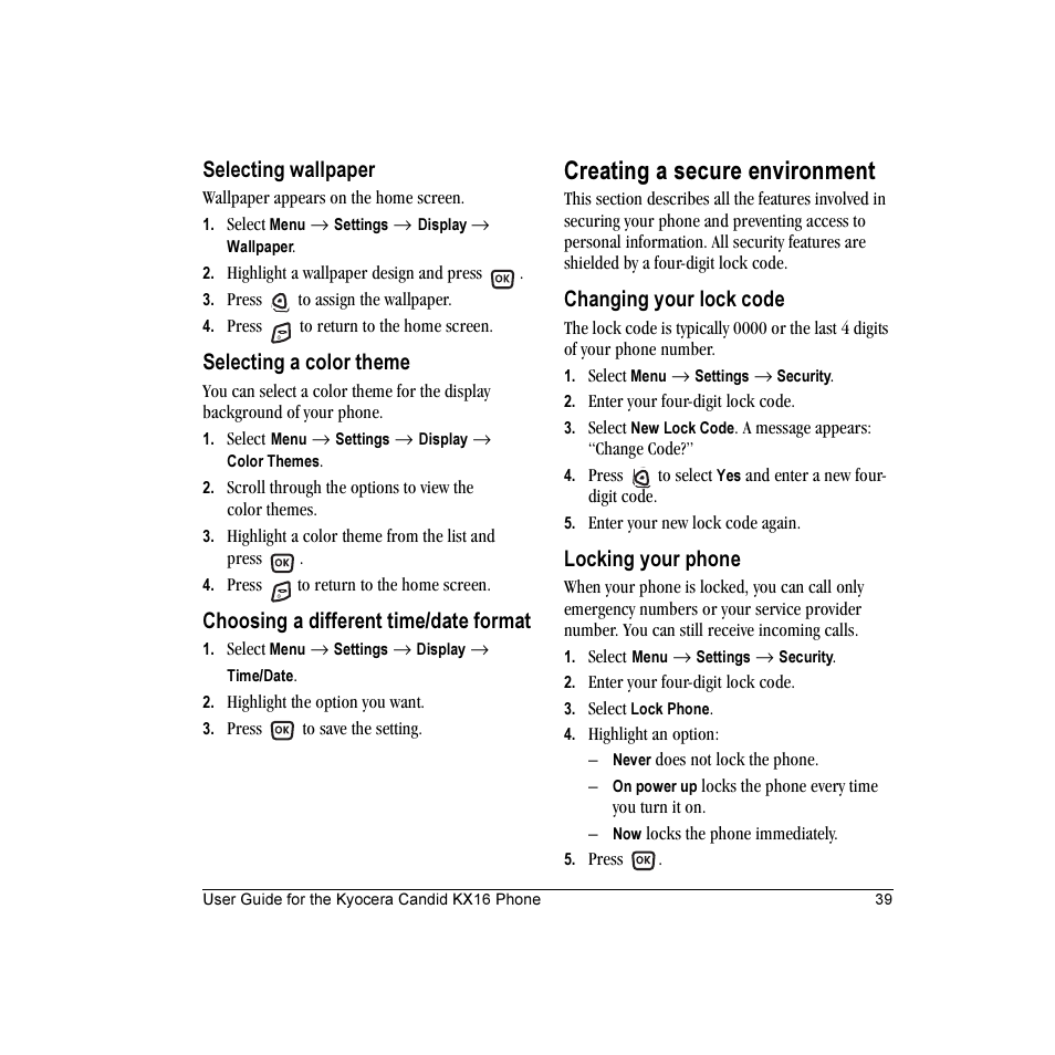 Creating a secure environment, Selecting wallpaper, Selecting a color theme | Choosing a different time/date format, Changing your lock code, Locking your phone | Kyocera Candid KX16 User Manual | Page 45 / 64