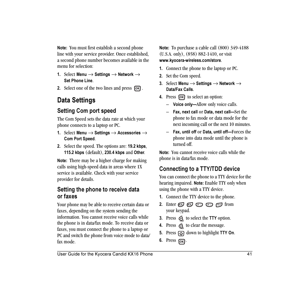 Data settings, Setting com port speed, Setting the phone to receive data or faxes | Connecting to a tty/tdd device | Kyocera Candid KX16 User Manual | Page 47 / 64