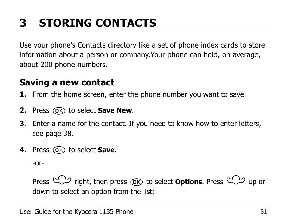 3 storing contacts, Saving a new contact | Kyocera 1135 User Manual | Page 49 / 104