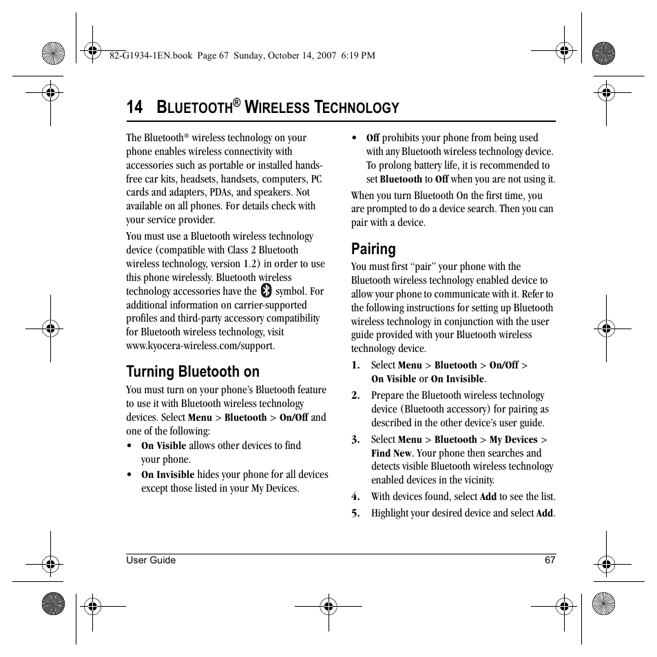 14 b, Turning bluetooth on, Pairing | Luetooth, Ireless, Echnology | Kyocera Lingo M1000 User Manual | Page 75 / 88