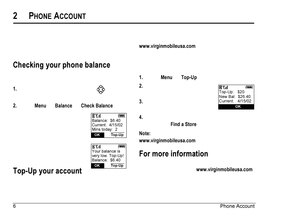 Checking your phone balance, Top-up your account, For more information | Hone, Ccount | Kyocera Rave K-7 User Manual | Page 14 / 56