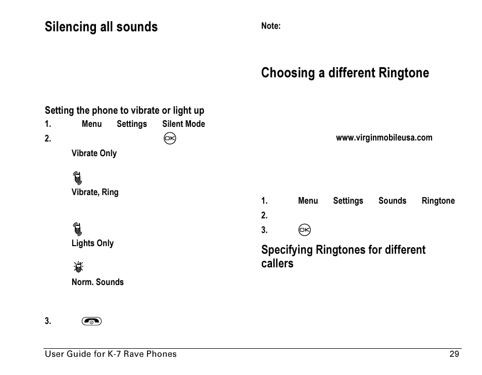 Silencing all sounds, Choosing a different ringtone, Specifying ringtones for different callers | Kyocera Rave K-7 User Manual | Page 37 / 56