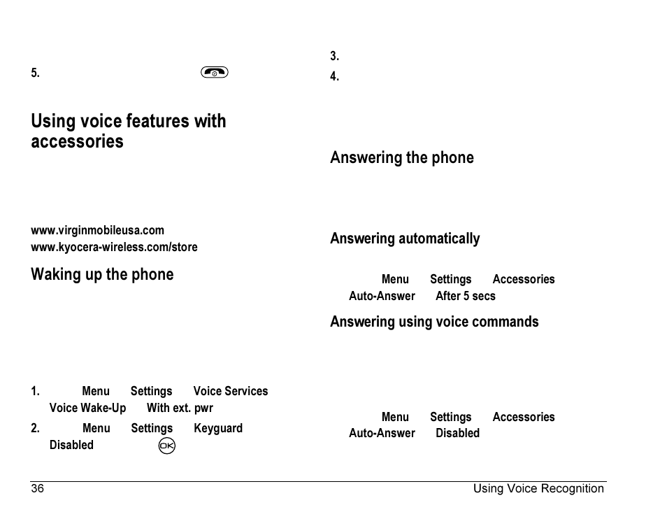 Using voice features with accessories, Waking up the phone, Answering the phone | Kyocera Rave K-7 User Manual | Page 44 / 56