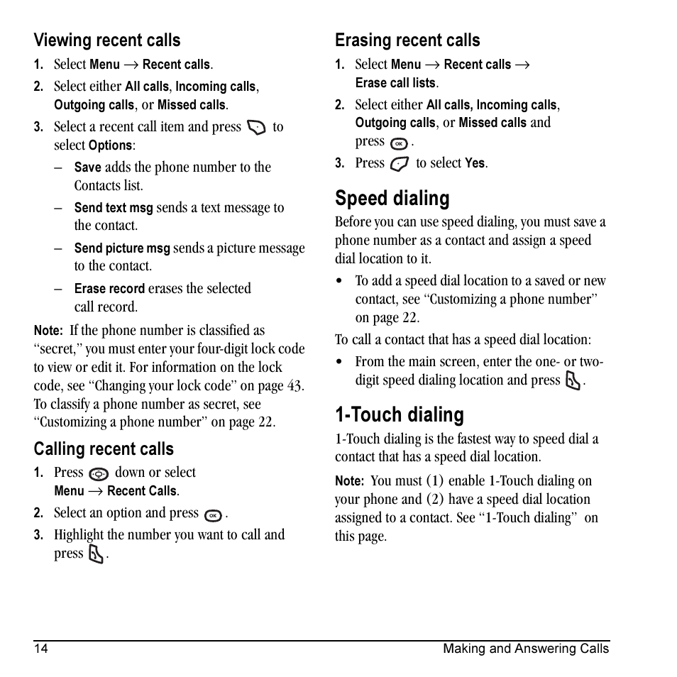 Speed dialing, Touch dialing, Viewing recent calls | Calling recent calls, Erasing recent calls | Kyocera Cyclops K325 User Manual | Page 22 / 68