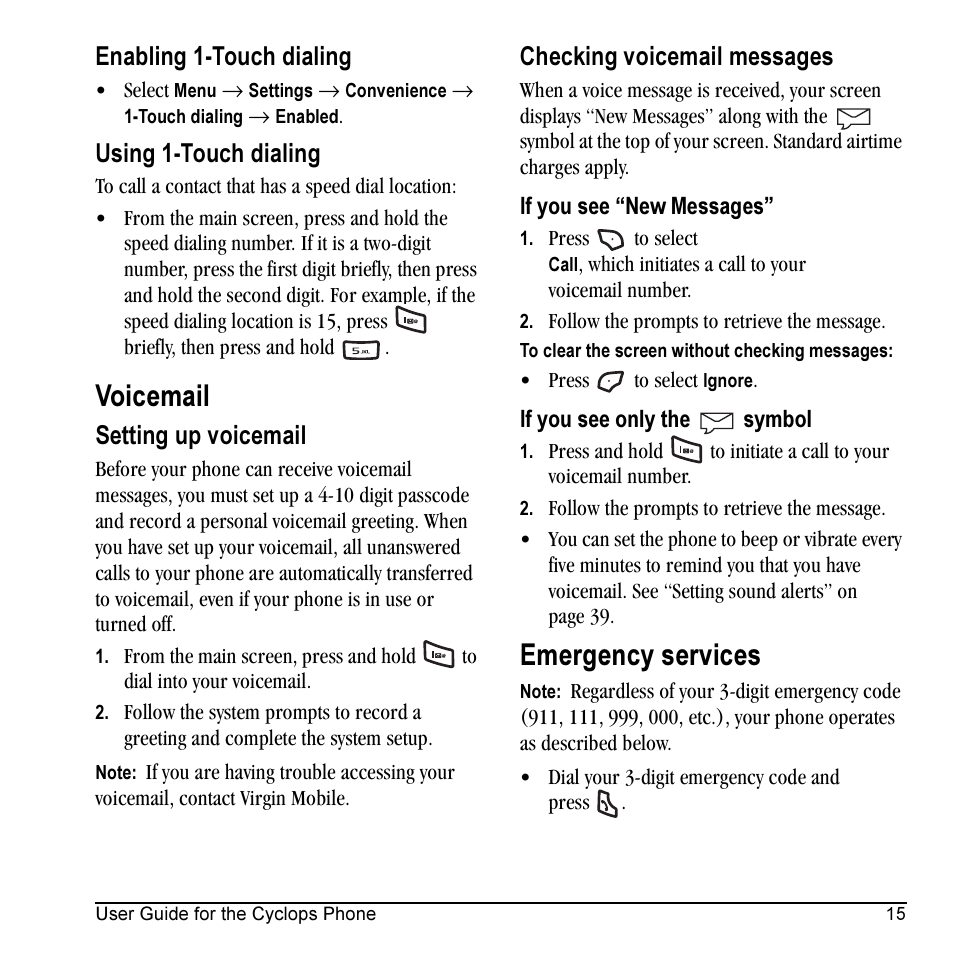 Voicemail, Emergency services, Enabling 1-touch dialing | Using 1-touch dialing, Setting up voicemail, Checking voicemail messages | Kyocera Cyclops K325 User Manual | Page 23 / 68