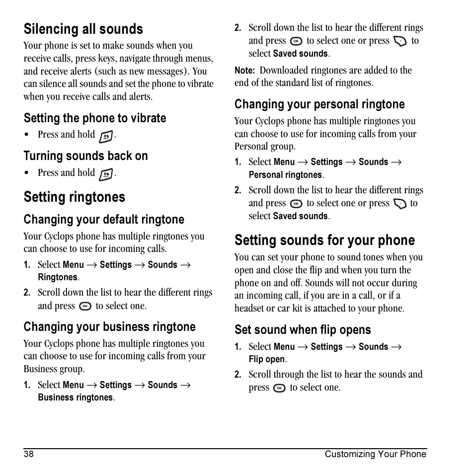 Silencing all sounds, Setting ringtones, Setting sounds for your phone | Setting the phone to vibrate, Turning sounds back on, Changing your default ringtone, Changing your business ringtone, Changing your personal ringtone, Set sound when flip opens | Kyocera Cyclops K325 User Manual | Page 46 / 68