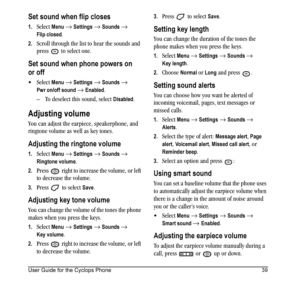 Adjusting volume, Set sound when flip closes, Set sound when phone powers on or off | Adjusting the ringtone volume, Adjusting key tone volume, Setting key length, Setting sound alerts, Using smart sound, Adjusting the earpiece volume | Kyocera Cyclops K325 User Manual | Page 47 / 68