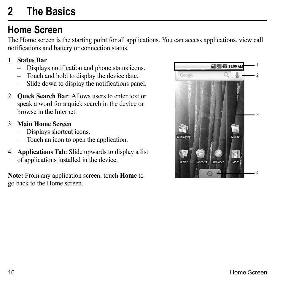 2 the basics, Home screen, The basics | 2the basics | Kyocera Sanyo Zio ZioTM M6000 User Manual | Page 16 / 102