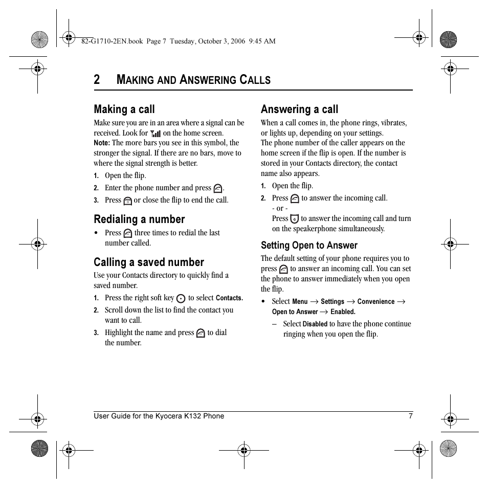 Making a call, Redialing a number, Calling a saved number | Answering a call, Aking, Nswering, Alls | Kyocera K132 User Manual | Page 15 / 64