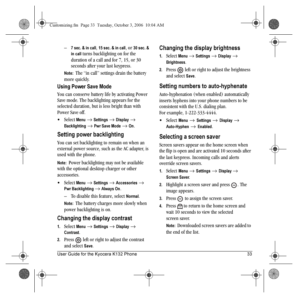 Setting power backlighting, Changing the display contrast, Changing the display brightness | Setting numbers to auto-hyphenate, Selecting a screen saver | Kyocera K132 User Manual | Page 41 / 64