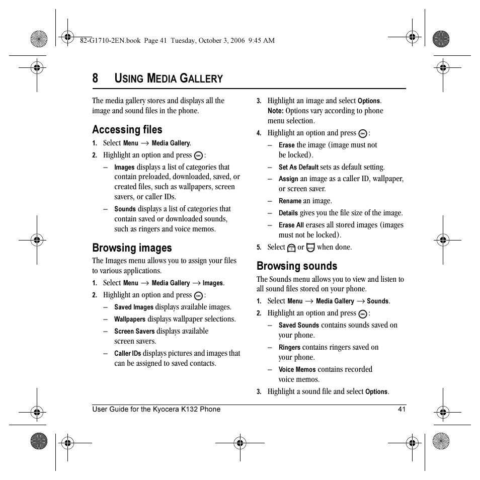 Accessing files, Browsing images, Browsing sounds | Sing, Edia, Allery | Kyocera K132 User Manual | Page 49 / 64