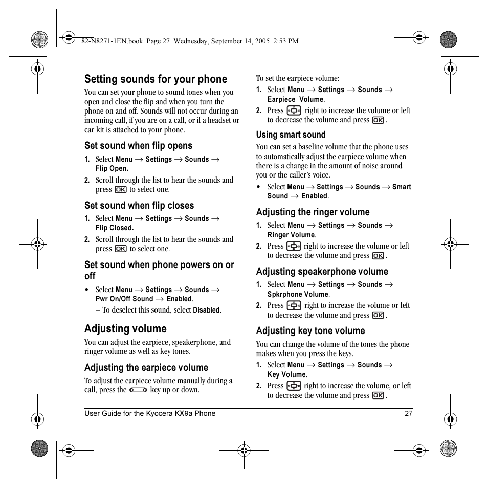 Setting sounds for your phone, Adjusting volume, Set sound when flip opens | Set sound when flip closes, Set sound when phone powers on or off, Adjusting the earpiece volume, Adjusting the ringer volume, Adjusting speakerphone volume, Adjusting key tone volume | Kyocera KX9 User Manual | Page 34 / 50