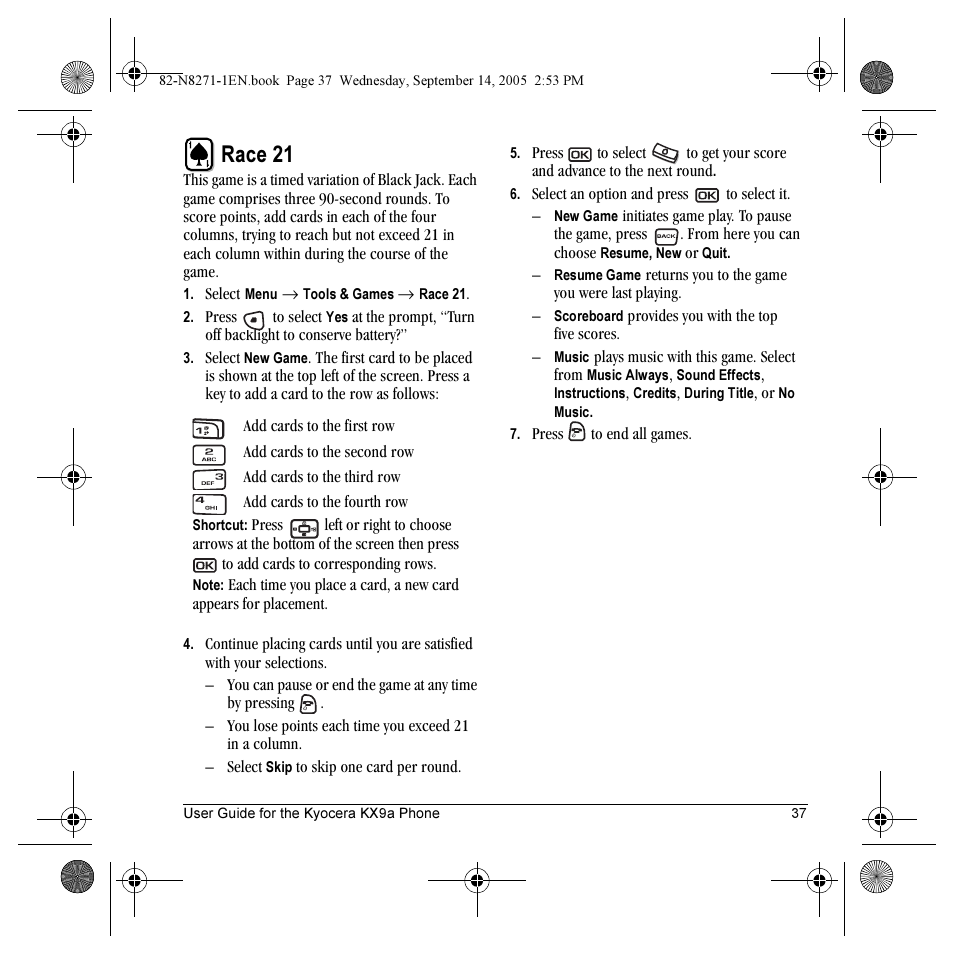 Race 21 | Kyocera KX9 User Manual | Page 44 / 50