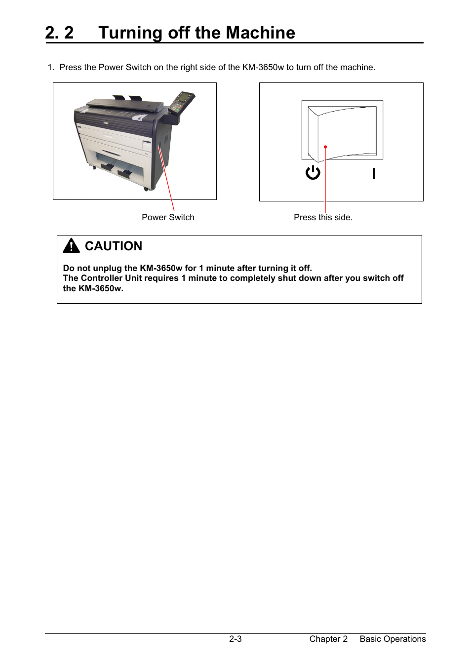 2 turning off the machine, Caution | Kyocera KM-3650w User Manual | Page 20 / 62