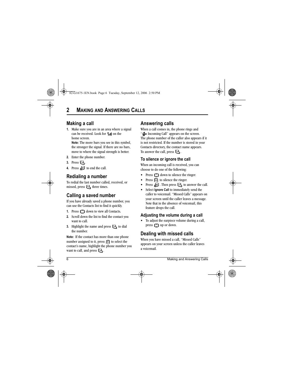 Making a call, Redialing a number, Calling a saved number | Answering calls, Dealing with missed calls | Kyocera K122 User Manual | Page 14 / 48