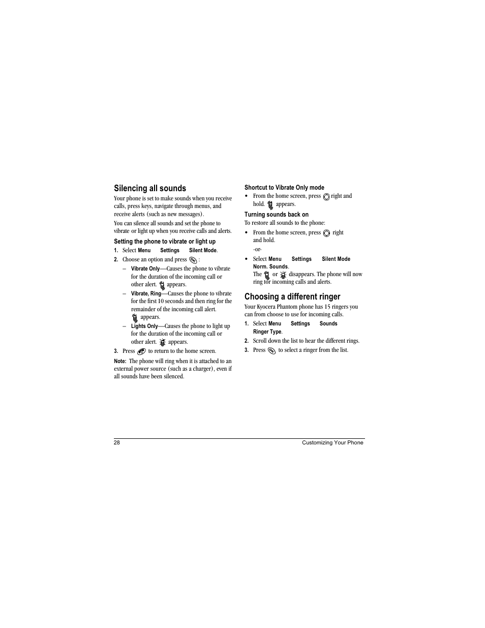 Silencing all sounds, Choosing a different ringer | Kyocera Phantom TXLCC10042B User Manual | Page 36 / 60