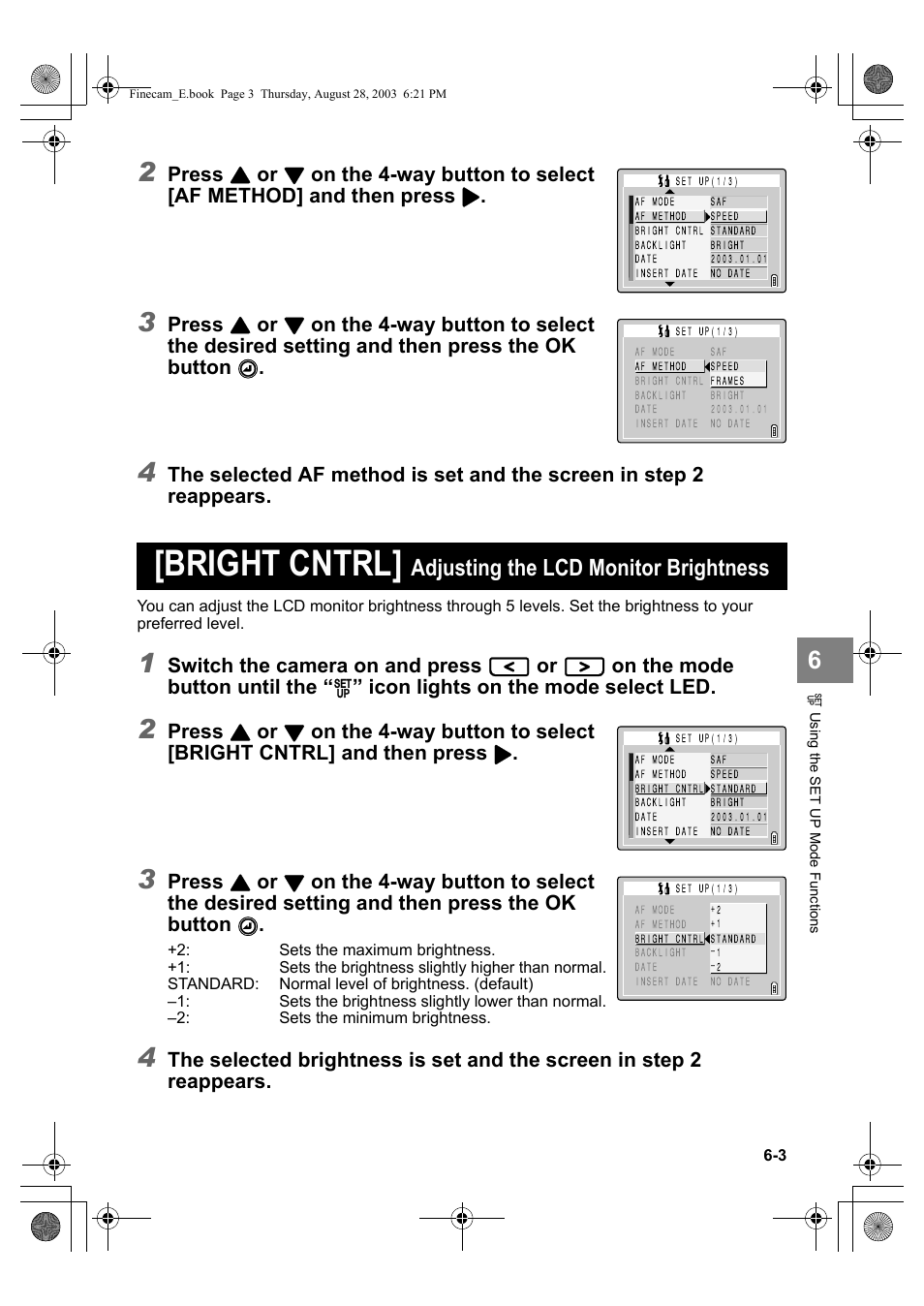 Bright cntrl, Adjusting the lcd monitor brightness, Press | Switch the camera on and press, On the mode button until the, Icon lights on the mode select led | Kyocera SL300R User Manual | Page 111 / 134
