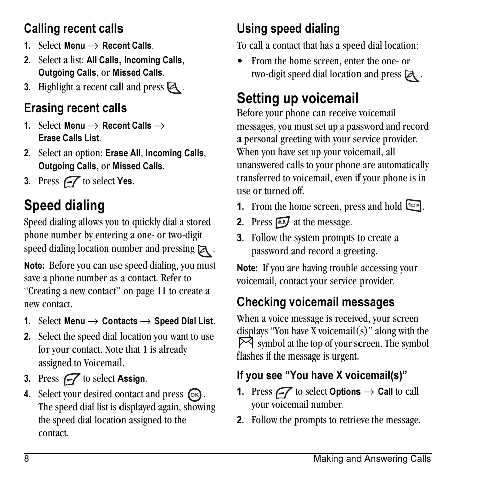 Speed dialing, Setting up voicemail, Calling recent calls | Erasing recent calls, Using speed dialing, Checking voicemail messages | Kyocera Topaz 901 User Manual | Page 14 / 40