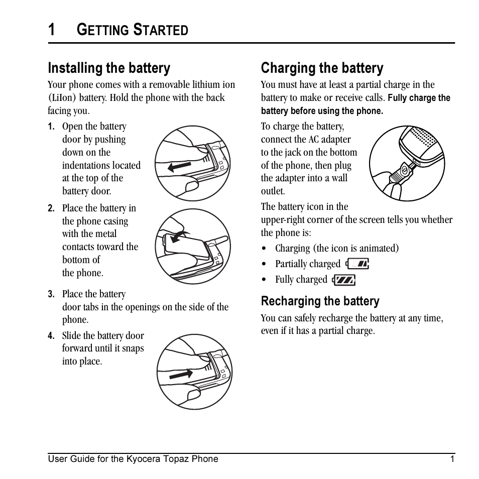 Installing the battery, Charging the battery, Etting | Tarted | Kyocera Topaz 901 User Manual | Page 7 / 40