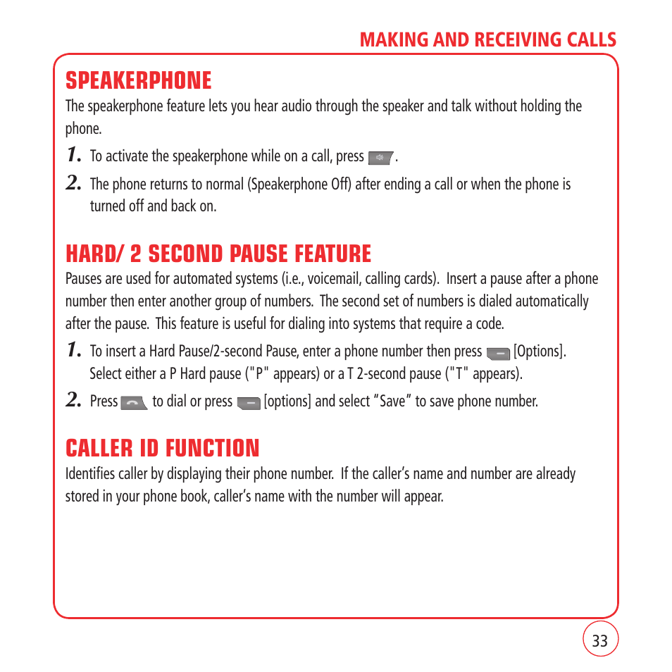 Speakerphone, Hard/ 2 second pause feature, Caller id function | Kyocera VM1450 User Manual | Page 33 / 148