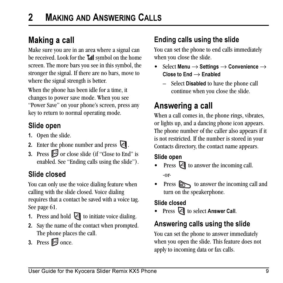 Making a call, Answering a call, Aking | Nswering, Alls | Kyocera KX5 User Manual | Page 17 / 80