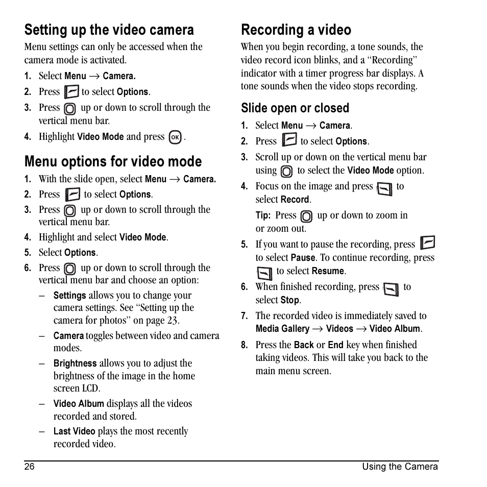 Setting up the video camera, Menu options for video mode, Recording a video | Slide open or closed | Kyocera KX5 User Manual | Page 34 / 80