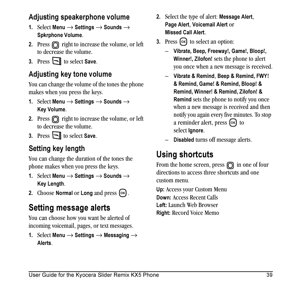 Setting message alerts, Using shortcuts, Adjusting speakerphone volume | Adjusting key tone volume, Setting key length | Kyocera KX5 User Manual | Page 47 / 80