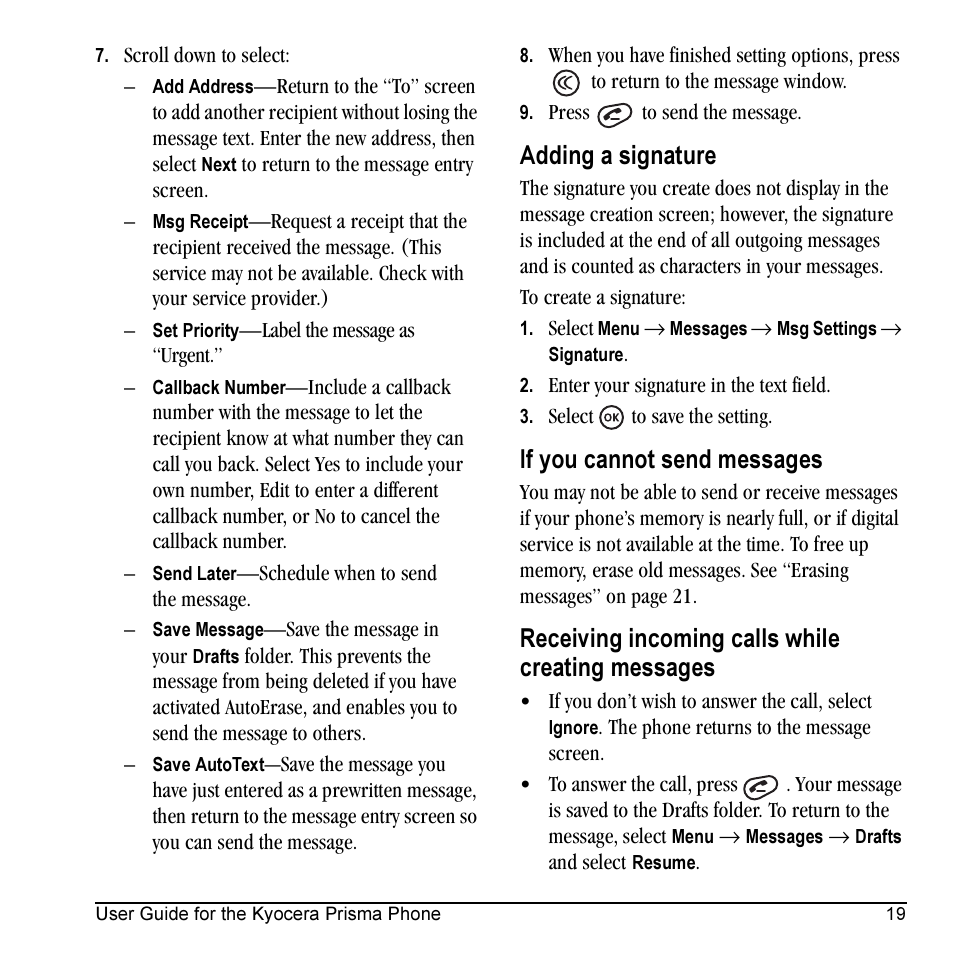 Adding a signature, If you cannot send messages, Receiving incoming calls while creating messages | Kyocera Prisma KX17 User Manual | Page 27 / 48