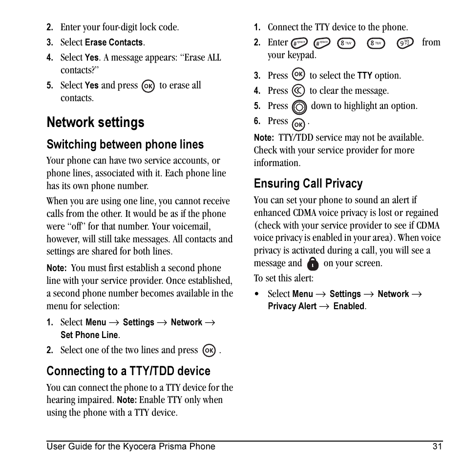 Network settings, Switching between phone lines, Connecting to a tty/tdd device | Ensuring call privacy | Kyocera Prisma KX17 User Manual | Page 39 / 48