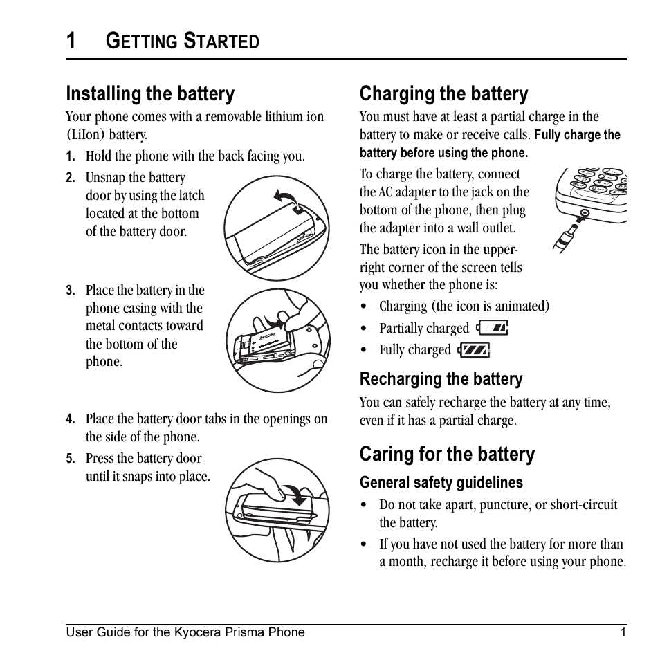 Installing the battery, Charging the battery, Caring for the battery | Etting, Tarted | Kyocera Prisma KX17 User Manual | Page 9 / 48