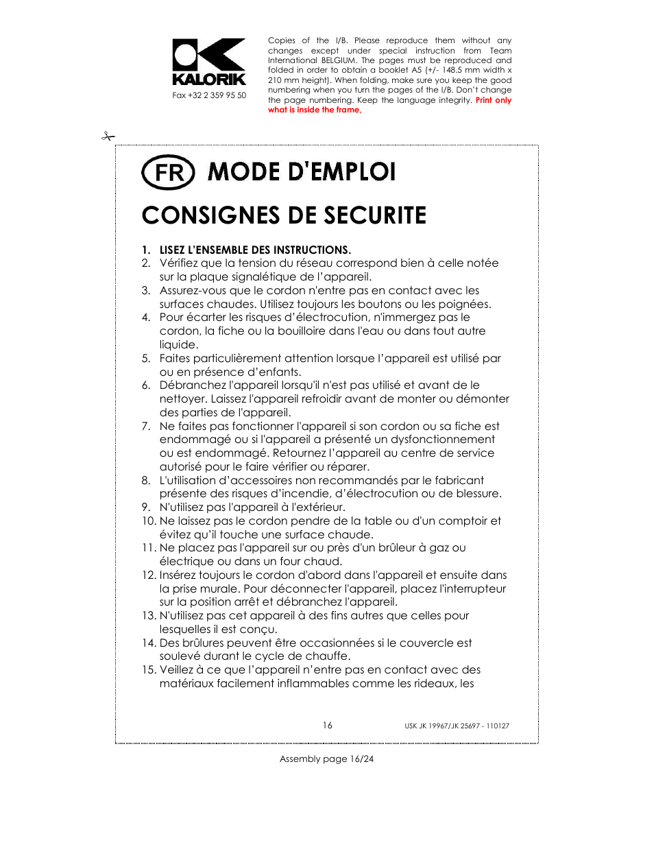 Consignes de securite | Kalorik JK 25697 User Manual | Page 16 / 24